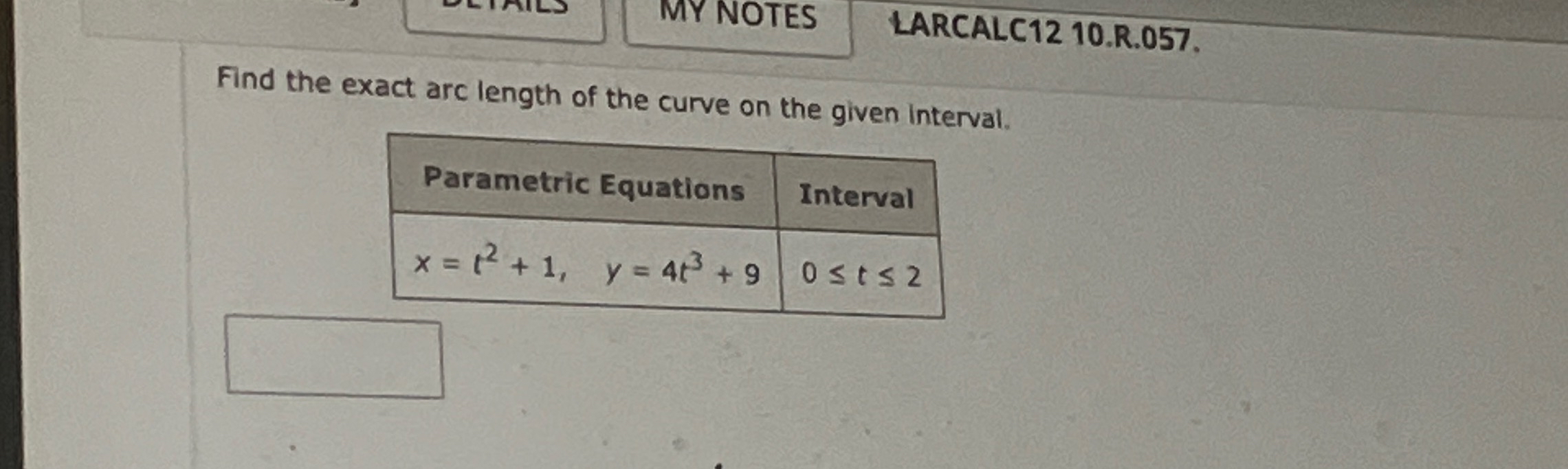 LARCALC 1 2 1 0 . R . 0 5 7 . Find the exact arc