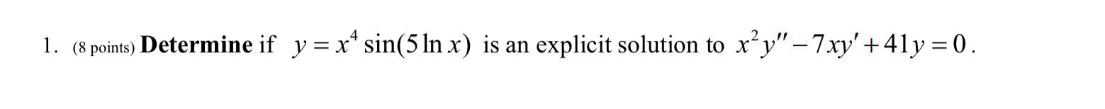 Please shwo all steps: Determine if y = x 4 s i n
