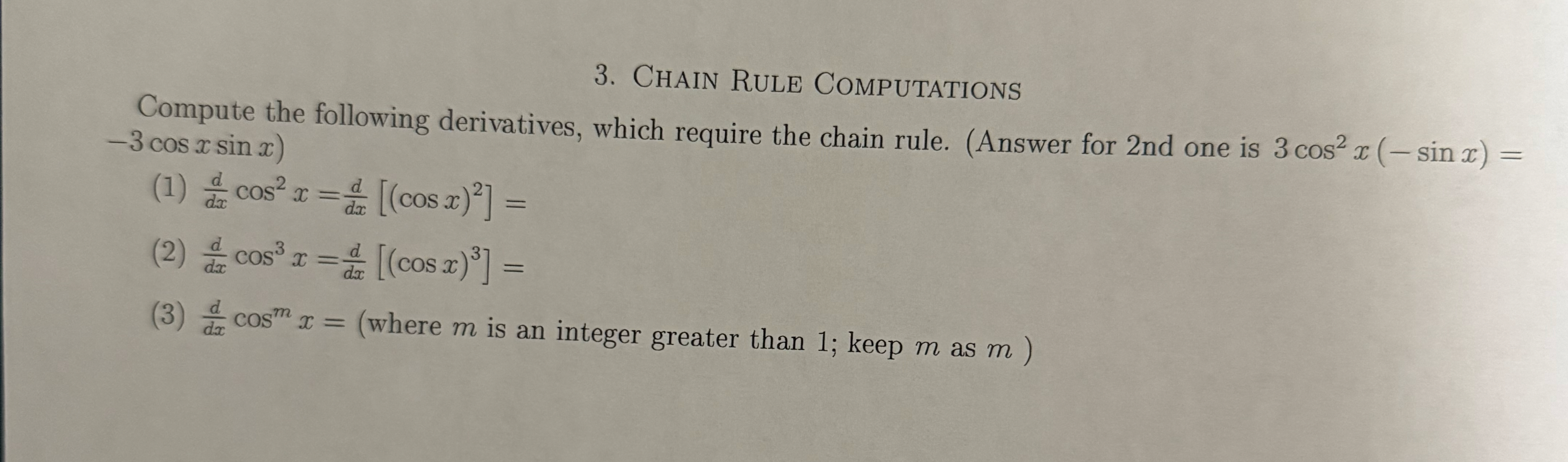 Chain Rule Computations Compute the following