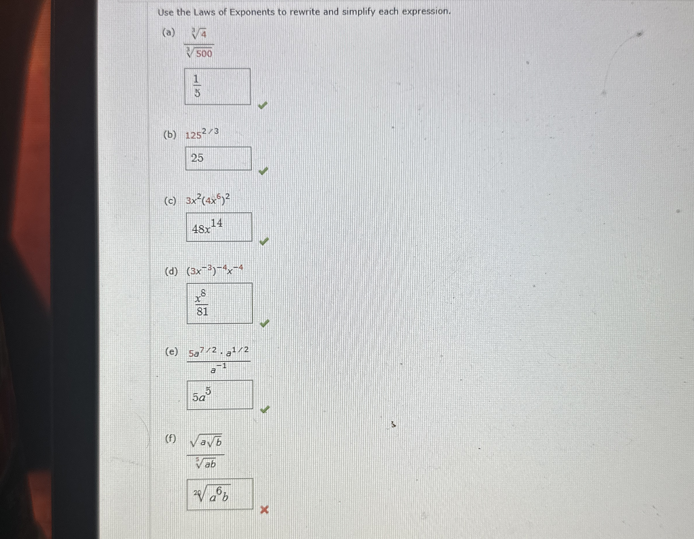 Use the Laws of Exponents to rewrite and simplify