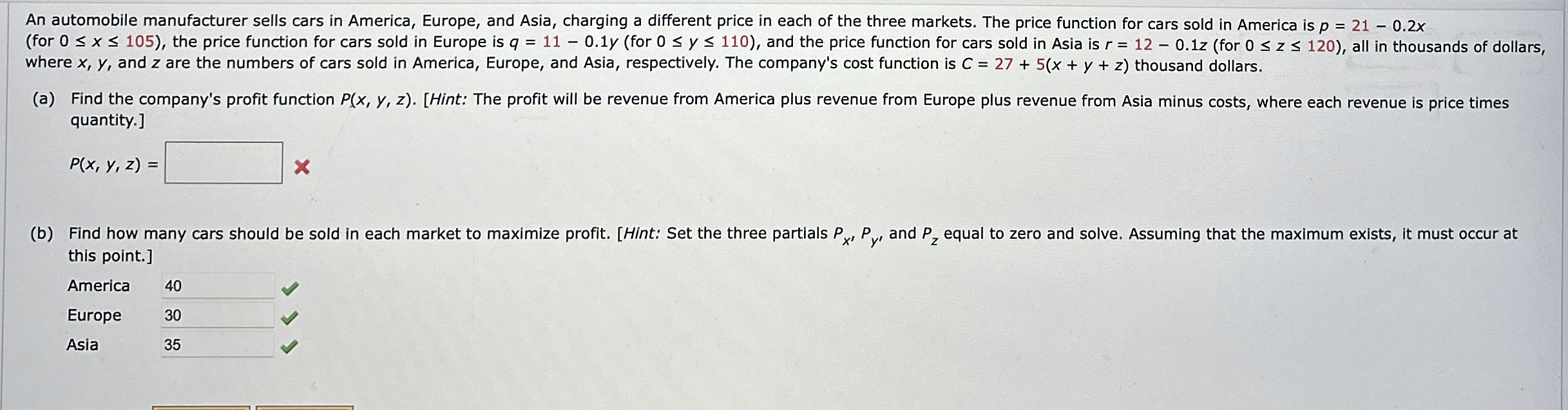 An automobile manufacturer sells cars in America,