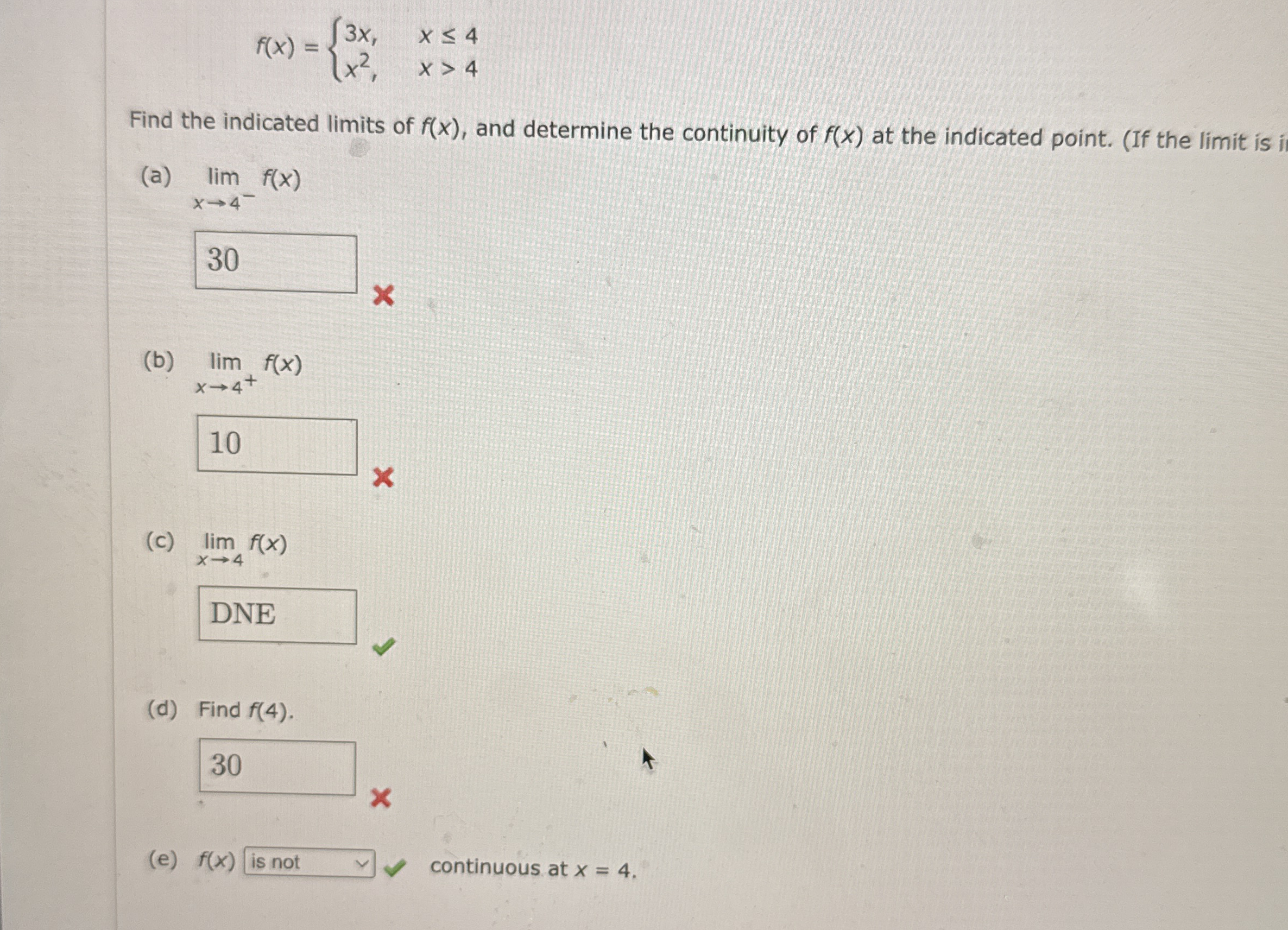 f ( x ) = { 3 x , x 4 x 2 , x  style=