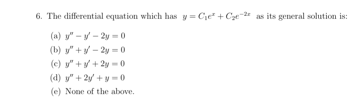 The differential equation which has y = C 1 e x +