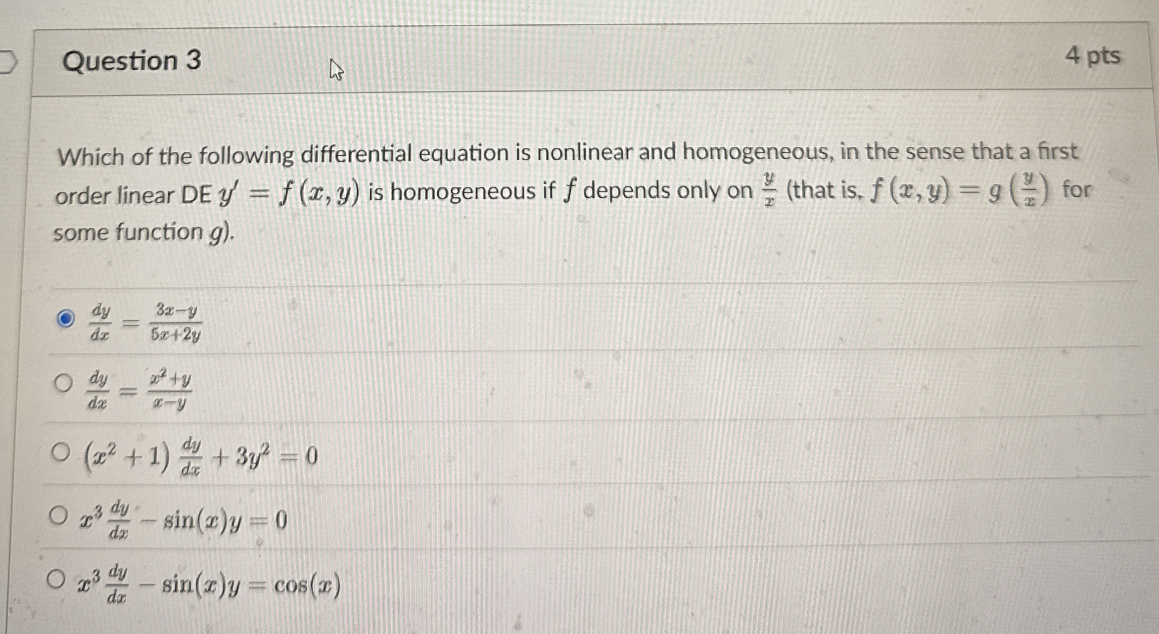 Question 3 4 pts Which of the following