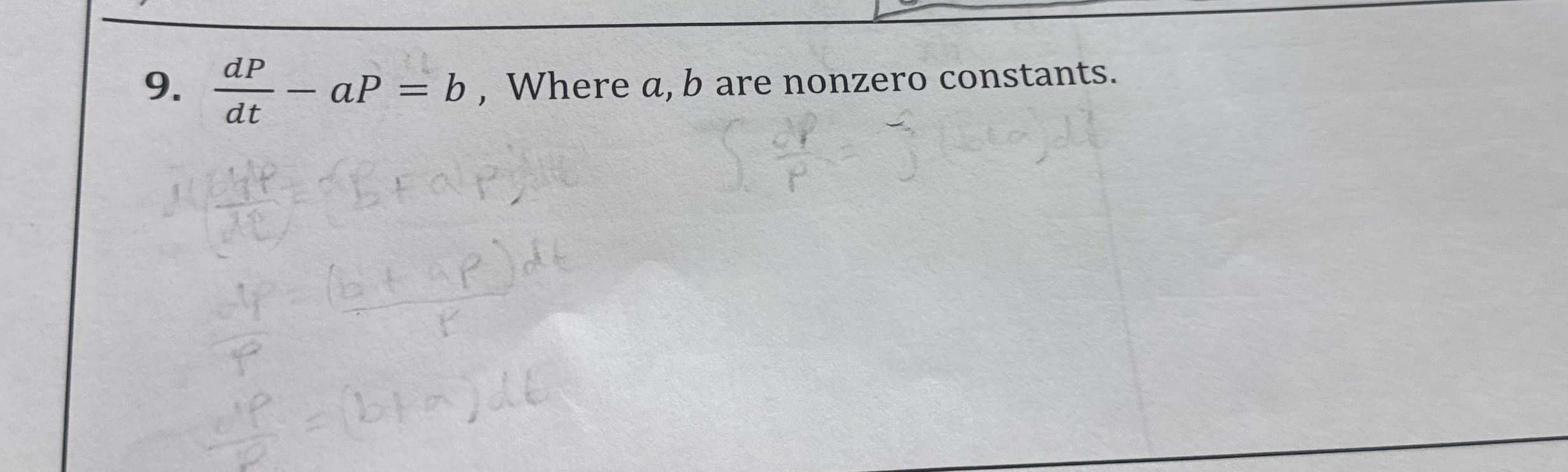 d P d t - a P = b , Where a , b are nonzero