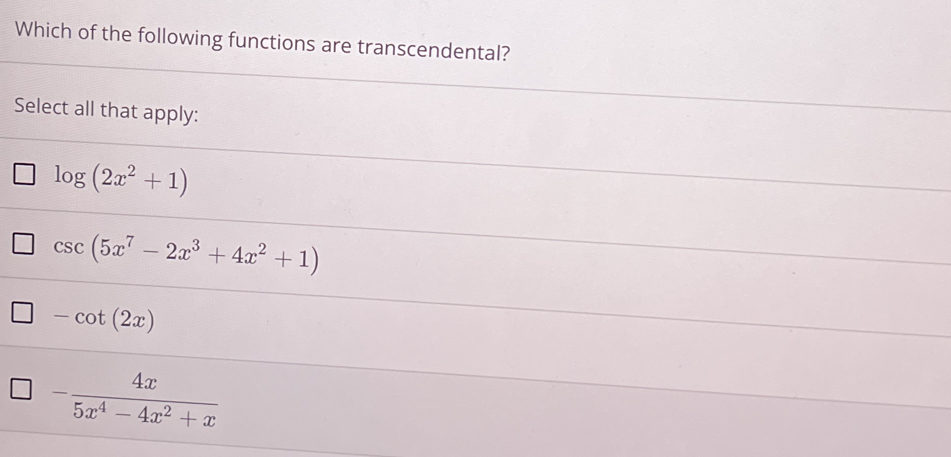 Which of the following functions are