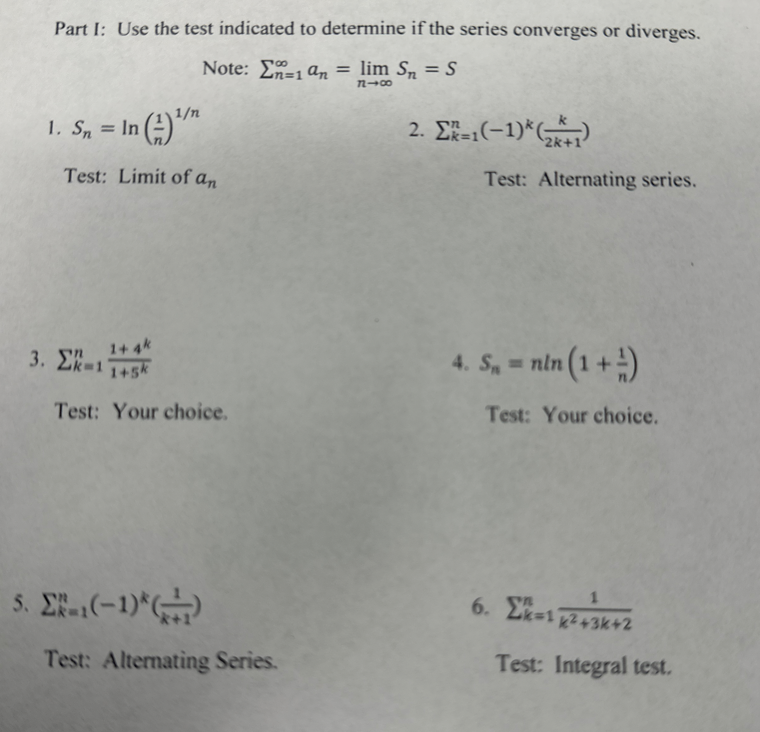 Part I: Use the test indicated to determine if
