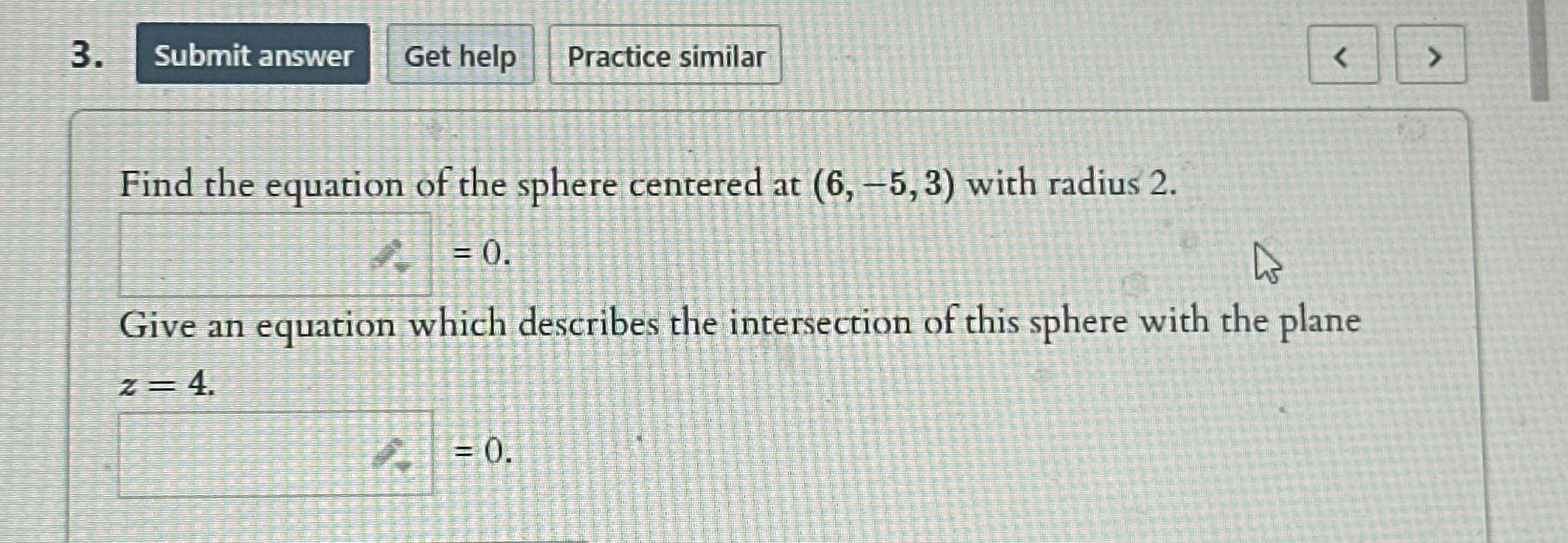 Find the equation of the sphere centered at ( 6 ,