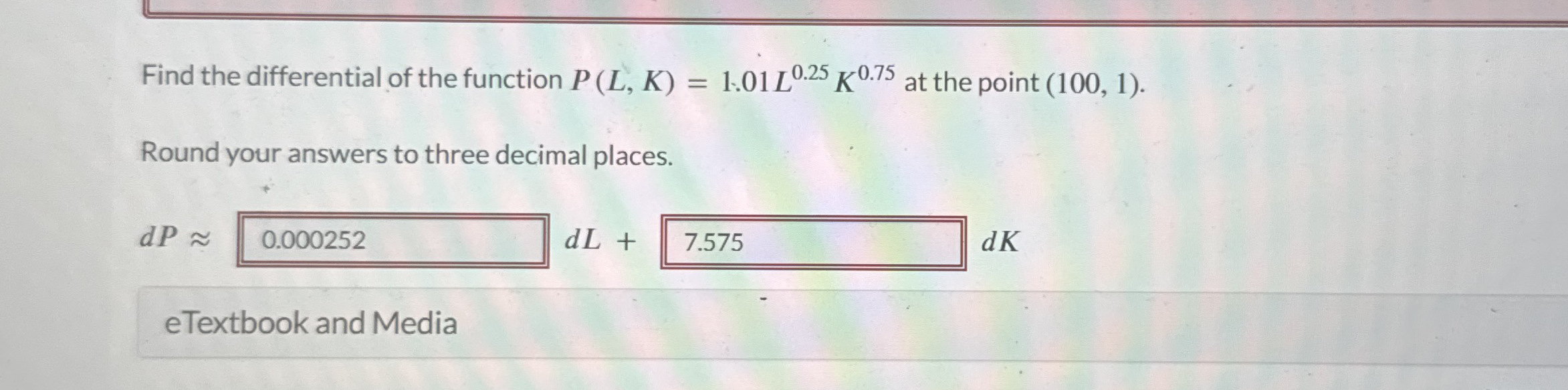 Find the differential of the function P ( L , K )