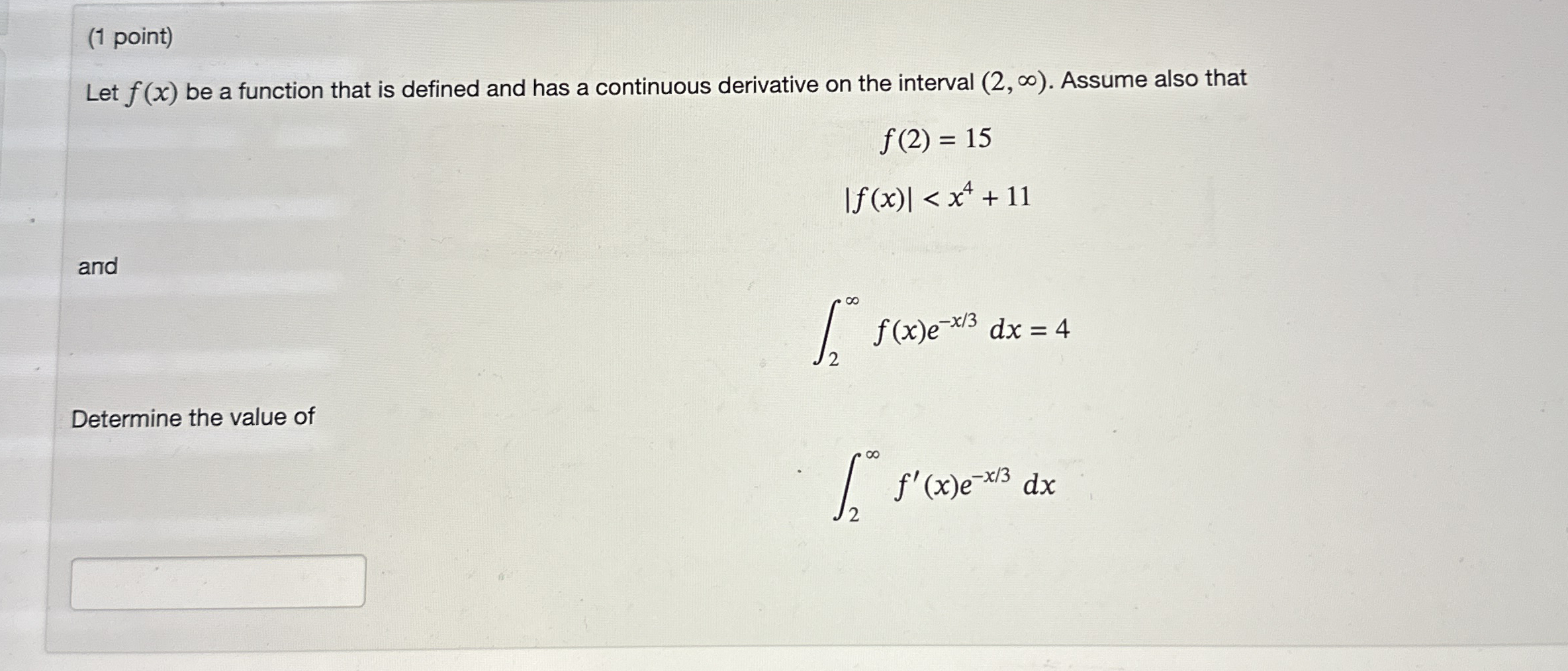 ( 1 point ) Let f ( x ) be a function that is