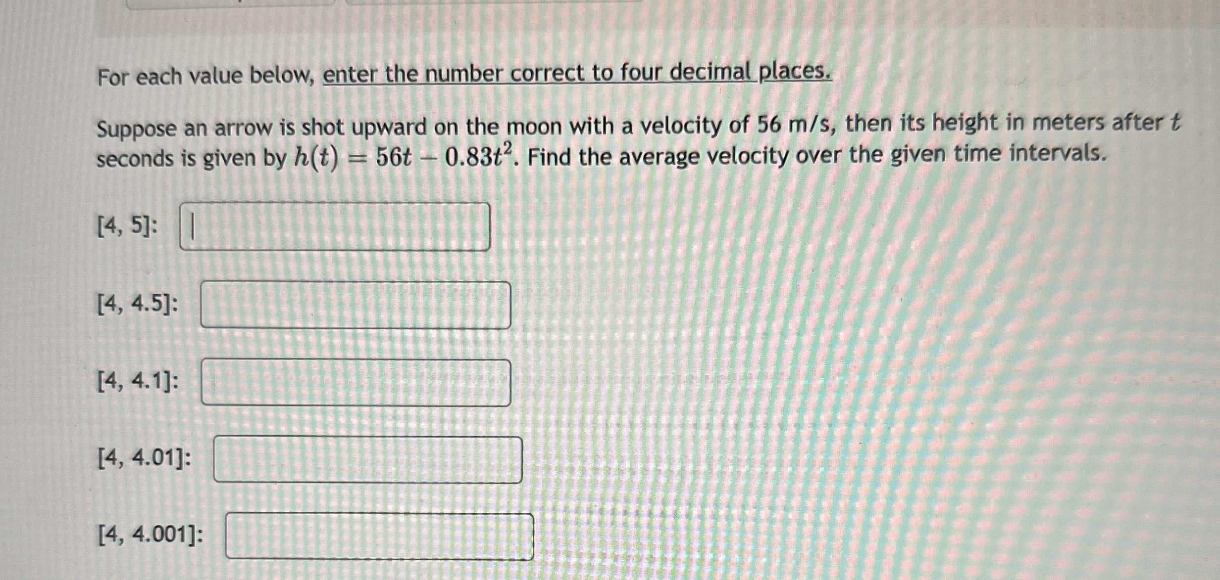 For each value below, enter the number correct to