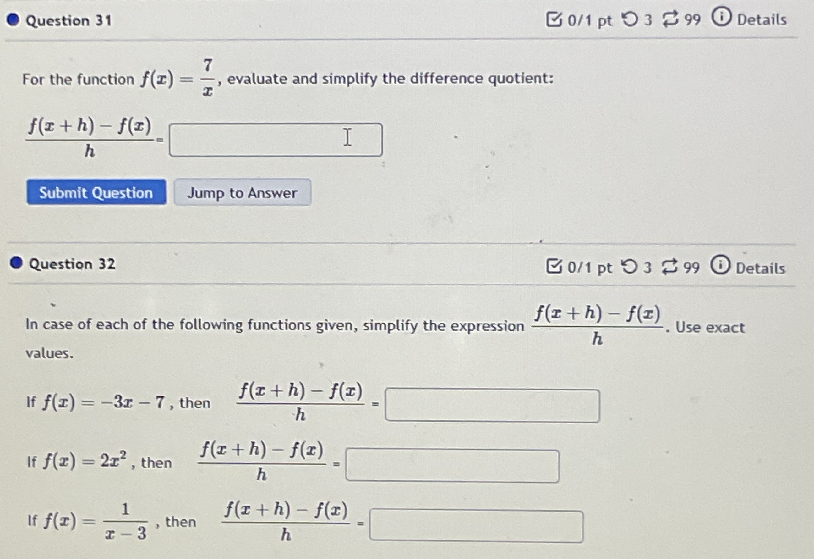 For the function f ( x ) = 7 x , evaluate and