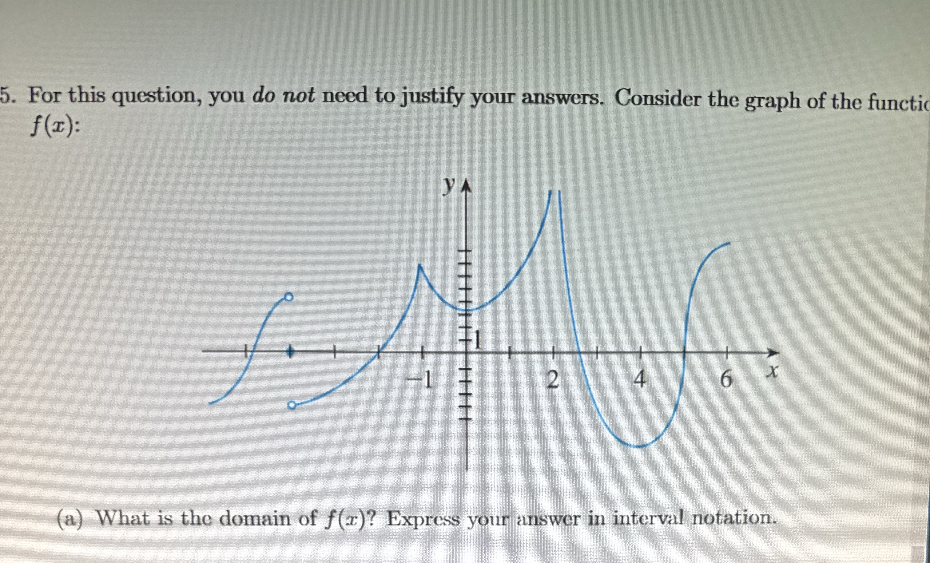 For this question, you do not need to justify