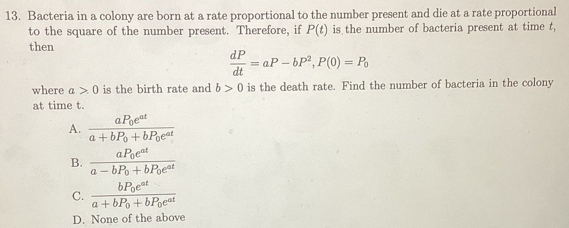 Bacteria in a colony are born at a rate