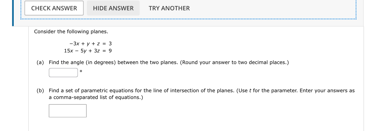 Consider the following planes. - 3 x + y + z = 3