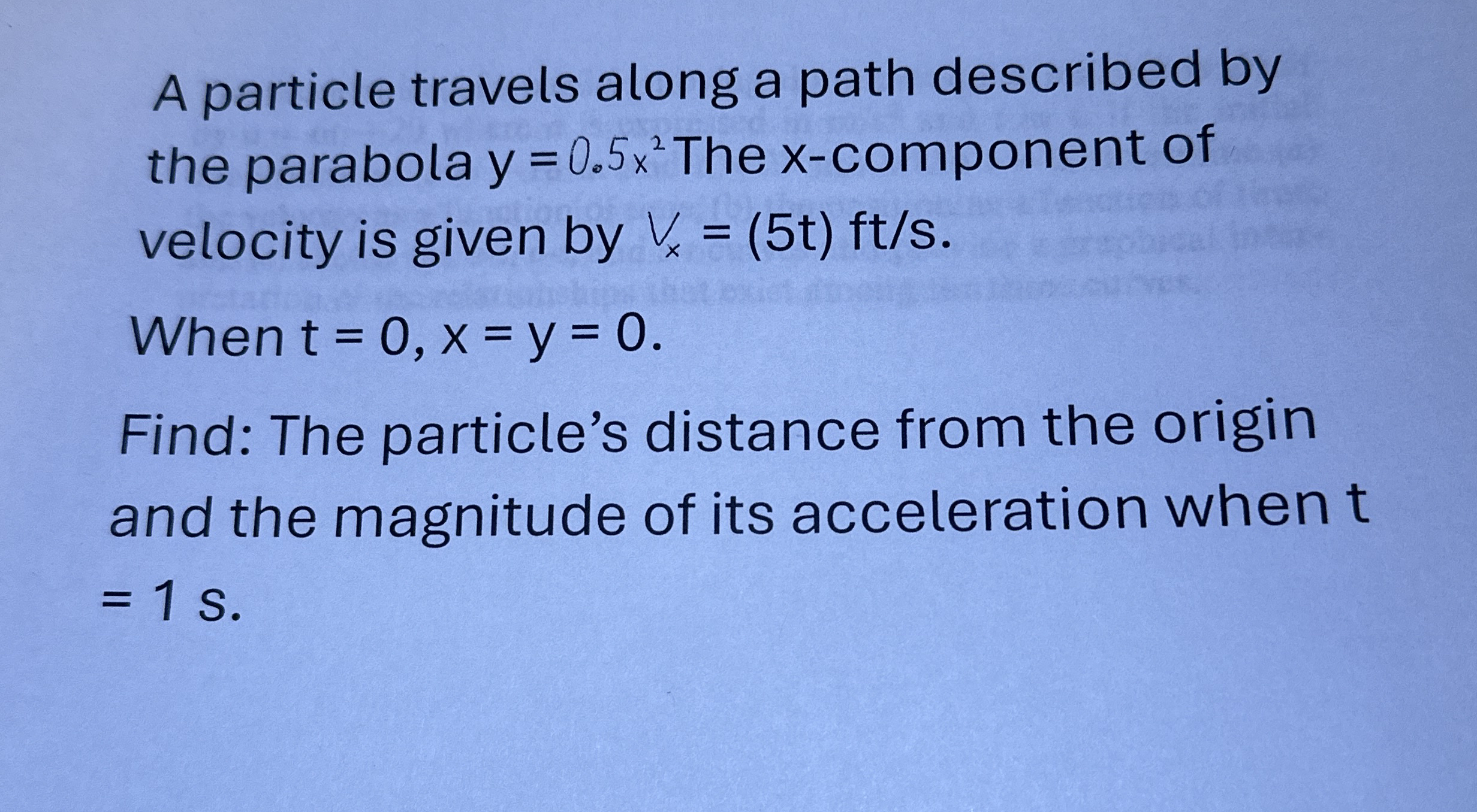 A particle travels along a path described by the