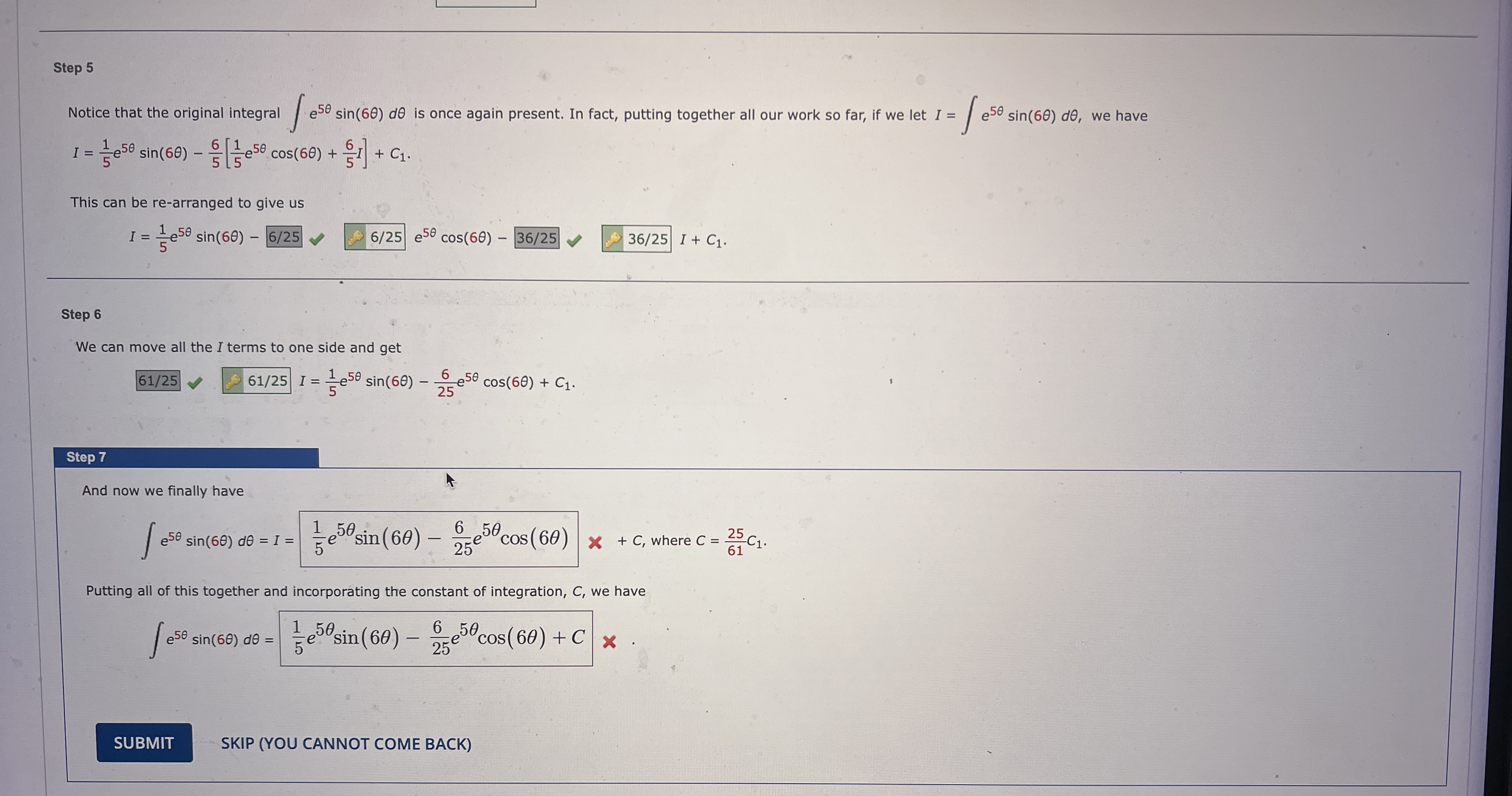 Step 5 Notice that the original integral e 5 s i