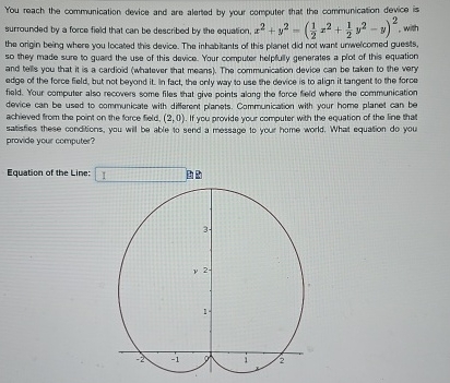 You reach the communication device and are