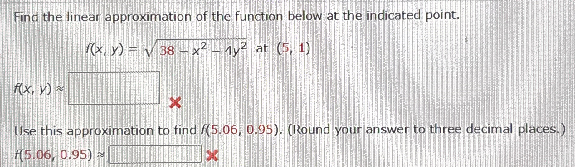 Find the linear approximation of the function