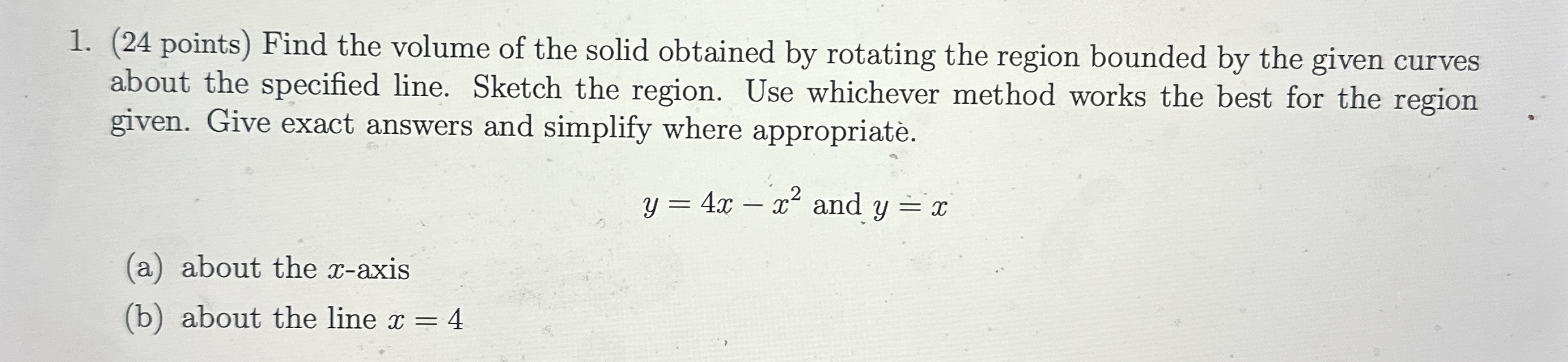 ( 2 4 points ) Find the volume of the solid