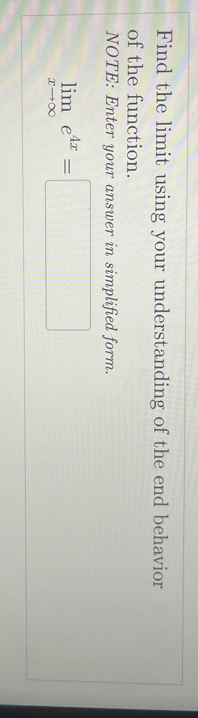 Find the limit using your understanding of the