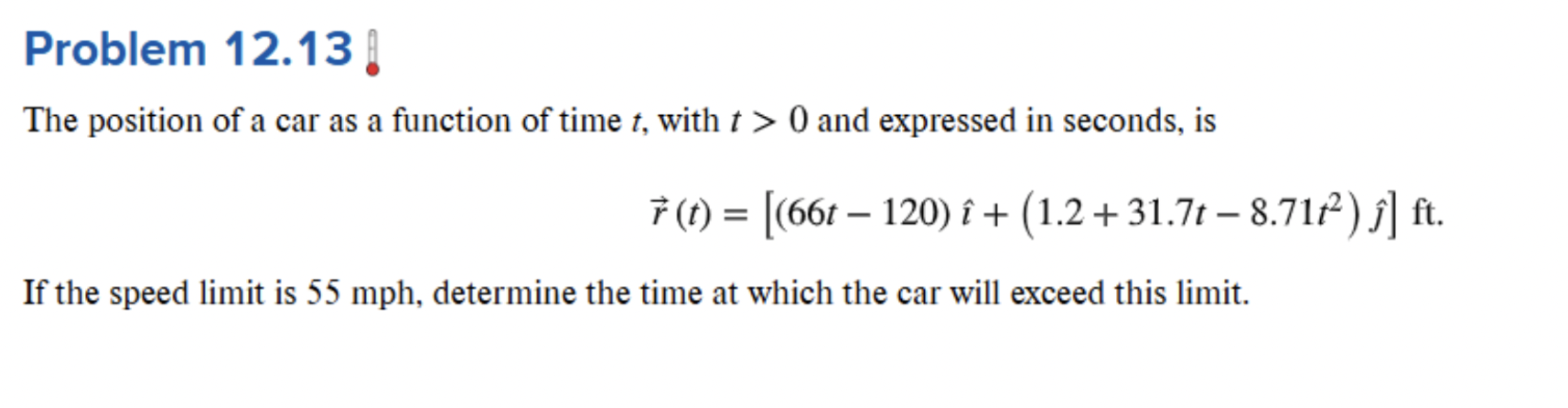Problem 1 2 . 1 3 The position of a car as a