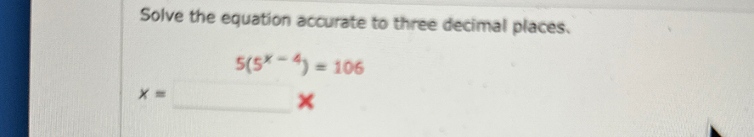 Solve the equation accurate to three decimal