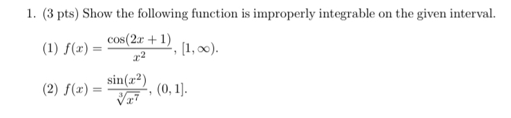 ( 3 pts ) Show the following function is