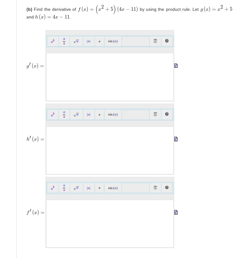 b Find the derivative of f ( x ) = ( x ^ ( 2 ) +