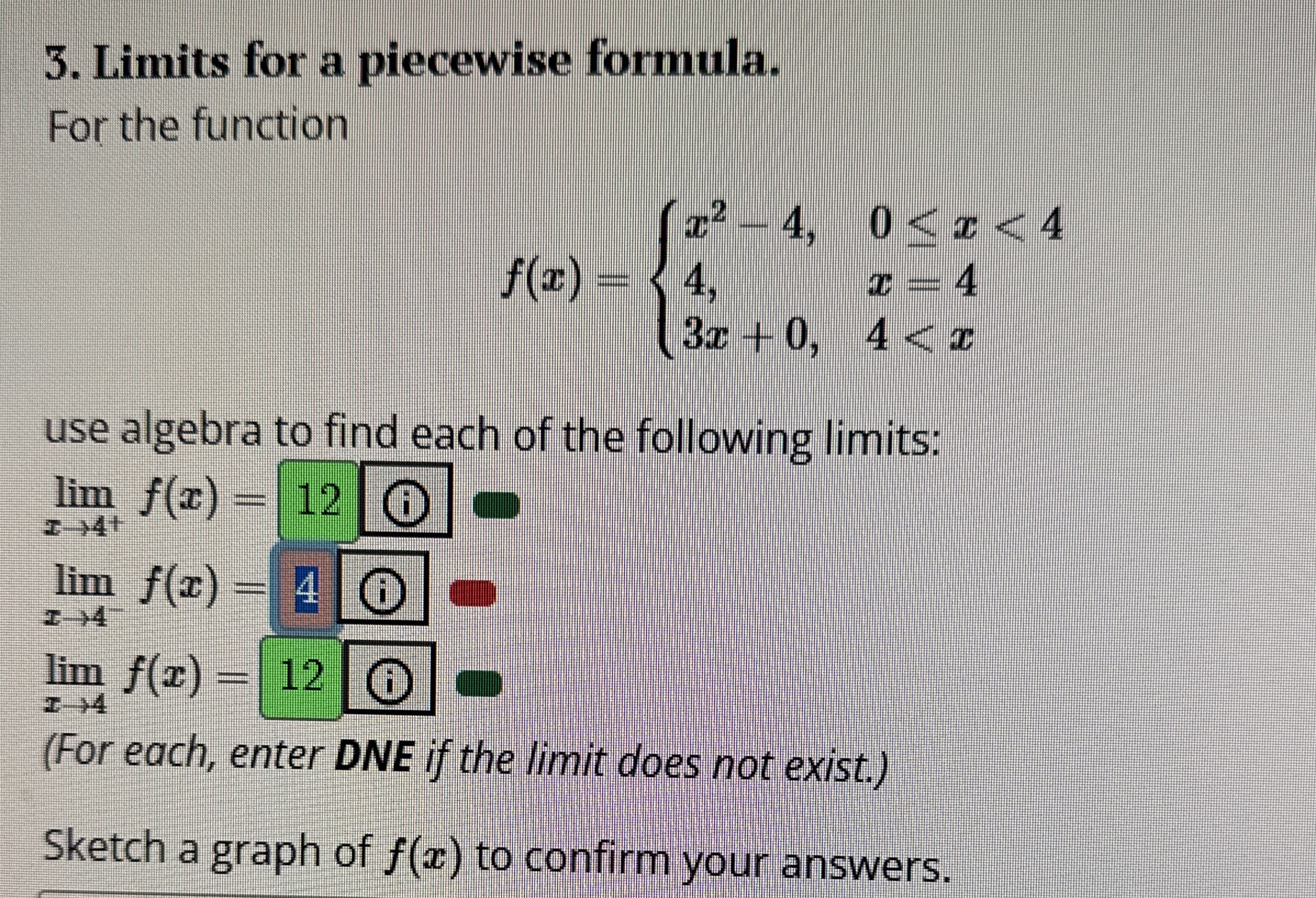 Limits for a piecewise formula. For the function