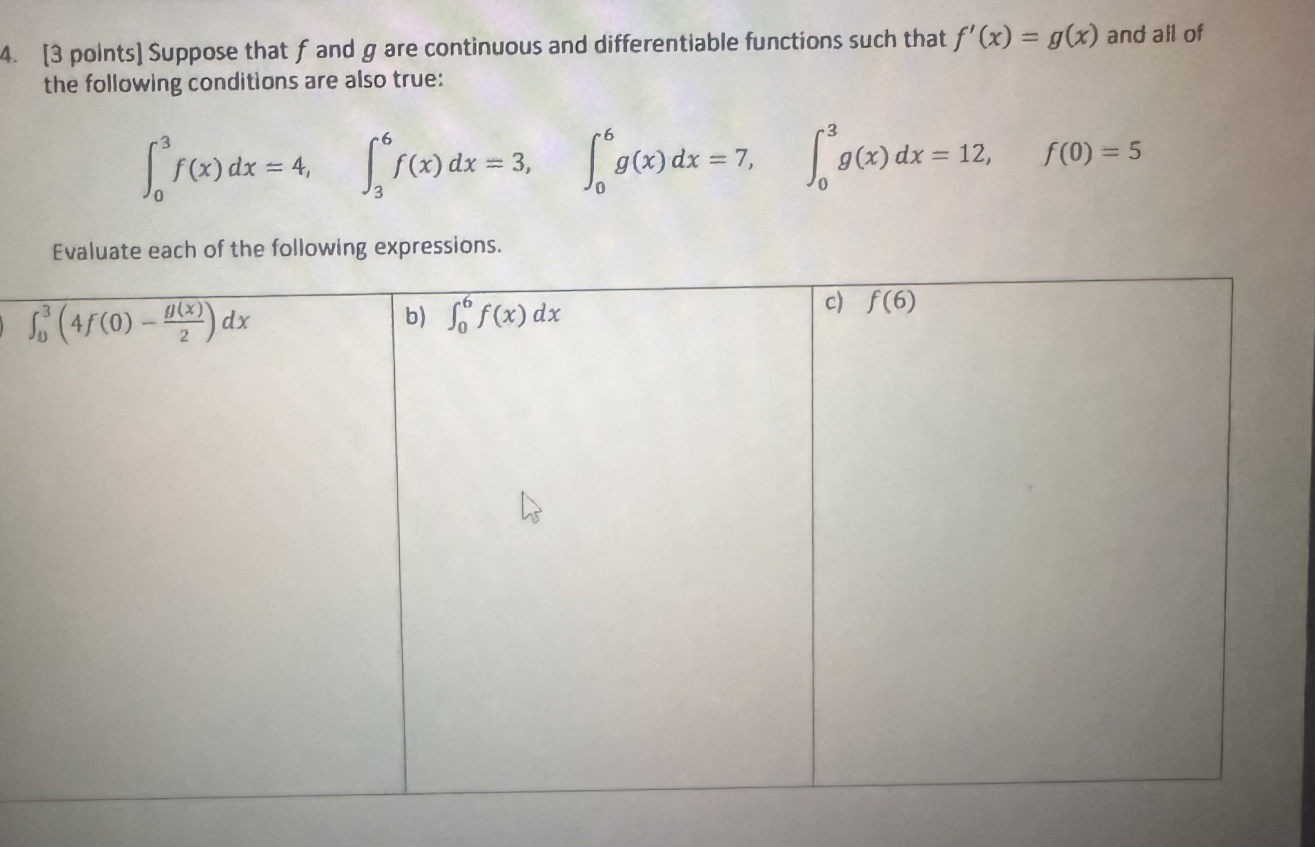 [ 3 points ] Suppose that f and g are continuous