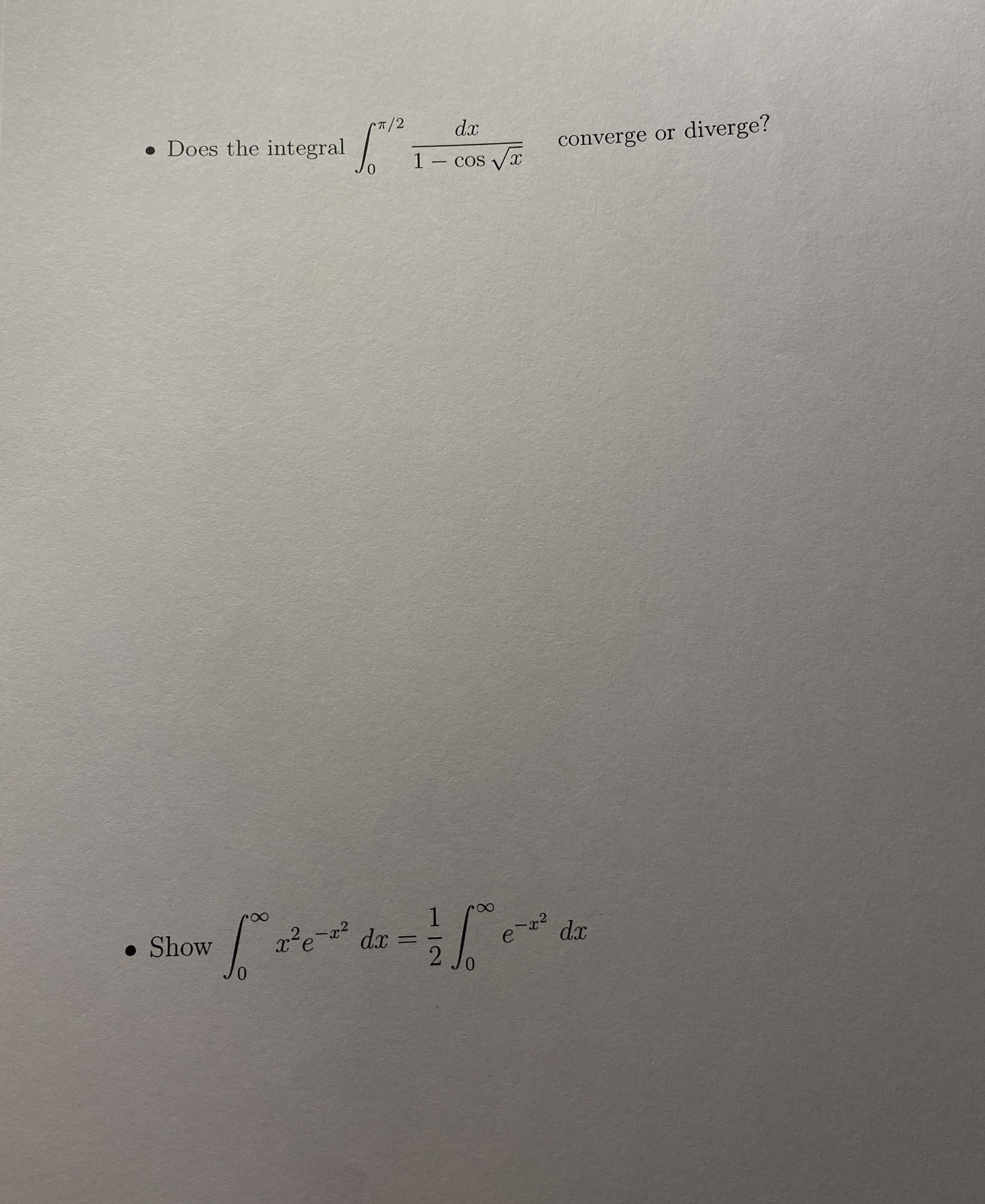 Does the integral 0 2 d x 1 - c o s x 2 ,