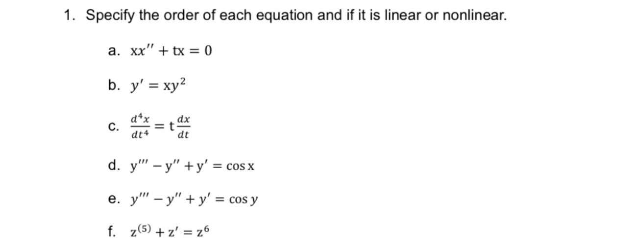 Specify the order of each equation and if it is