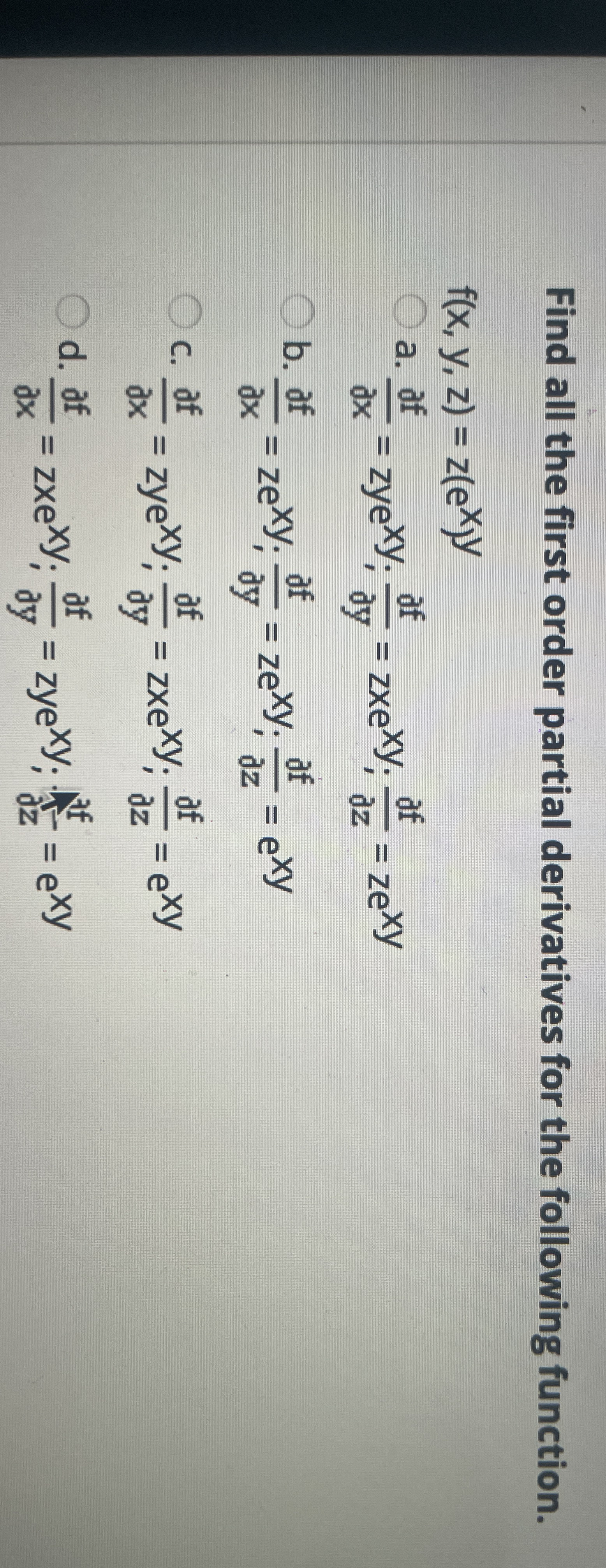 Find all the first order partial derivatives for