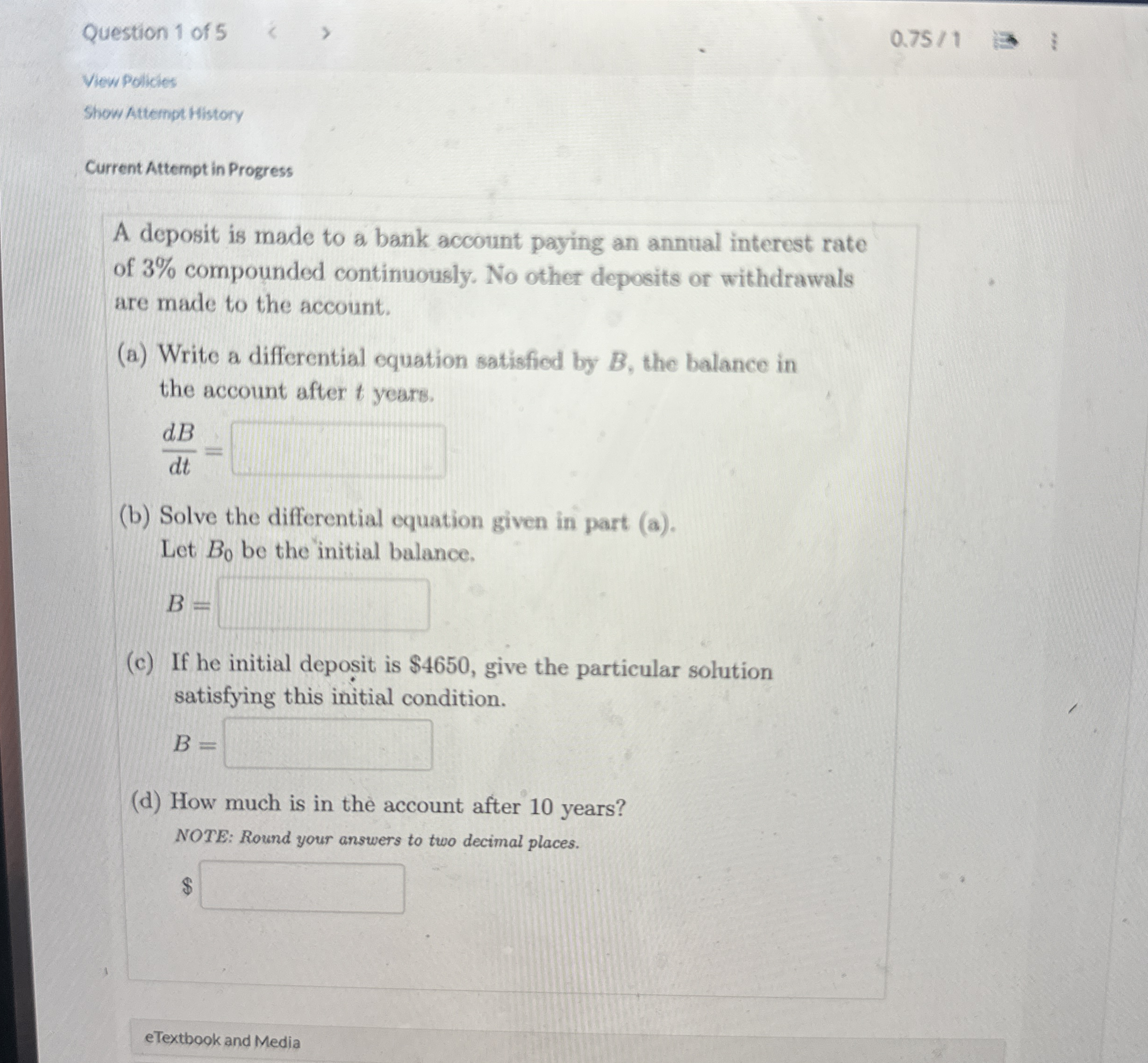 Question 1 of 5 0 . 7 5 1 View Policies Show
