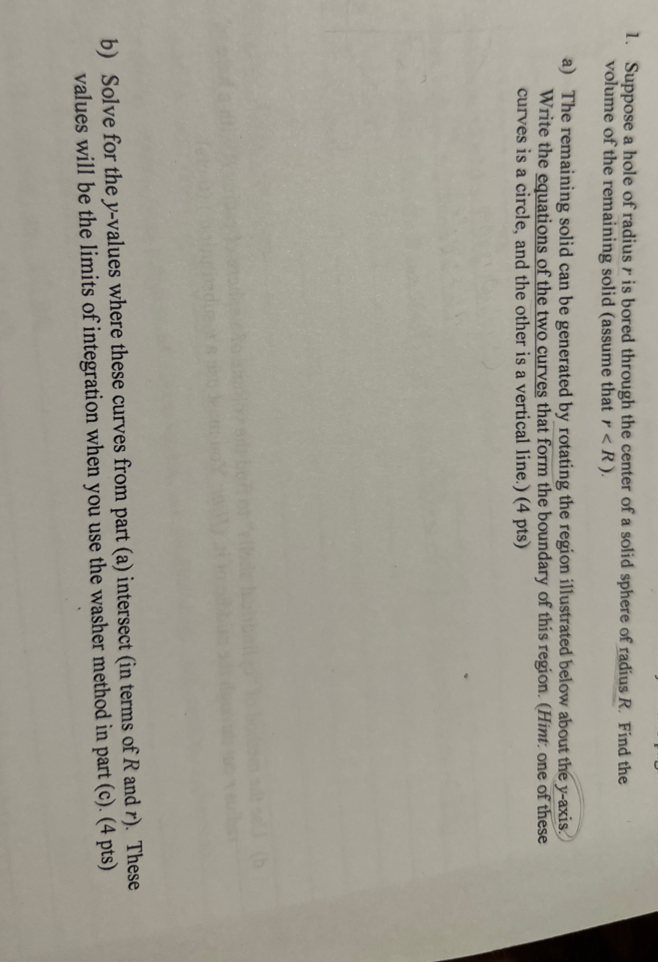 Suppose a hole of radius r is bored through the