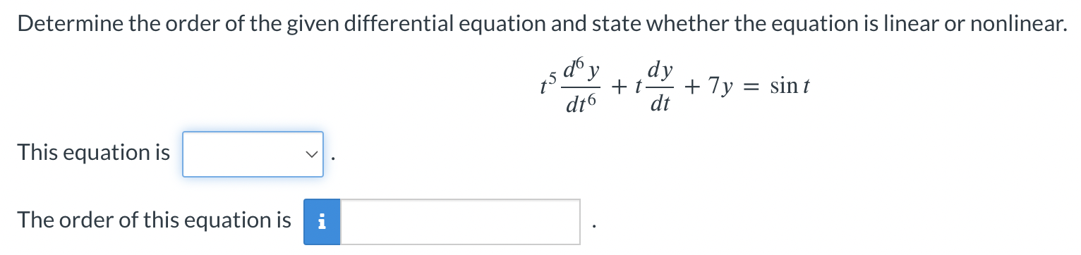 Determine the order of the given differential