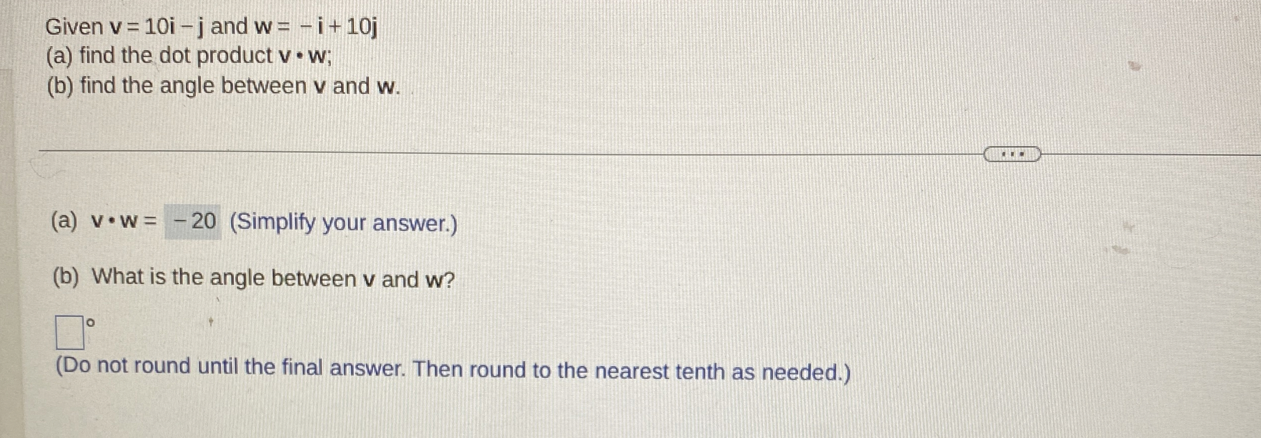 ( Do not round until the final answer. Then round