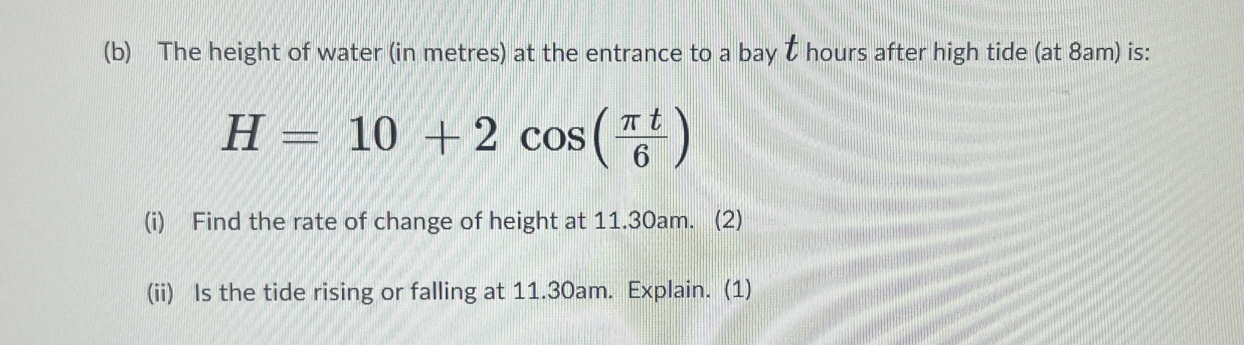 ( b ) The height of water ( in metres ) at the