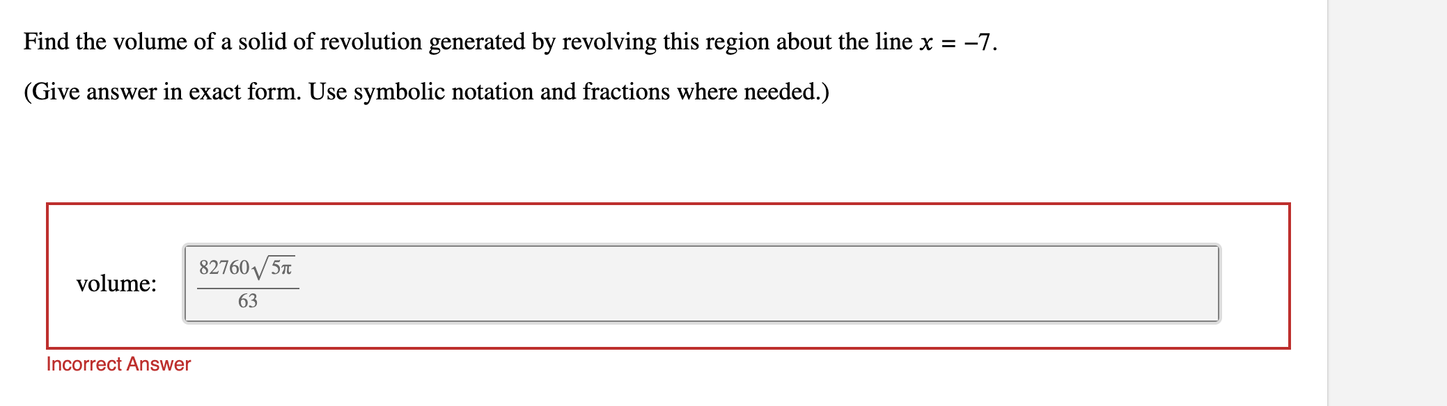 Find the volume of a solid of revolution