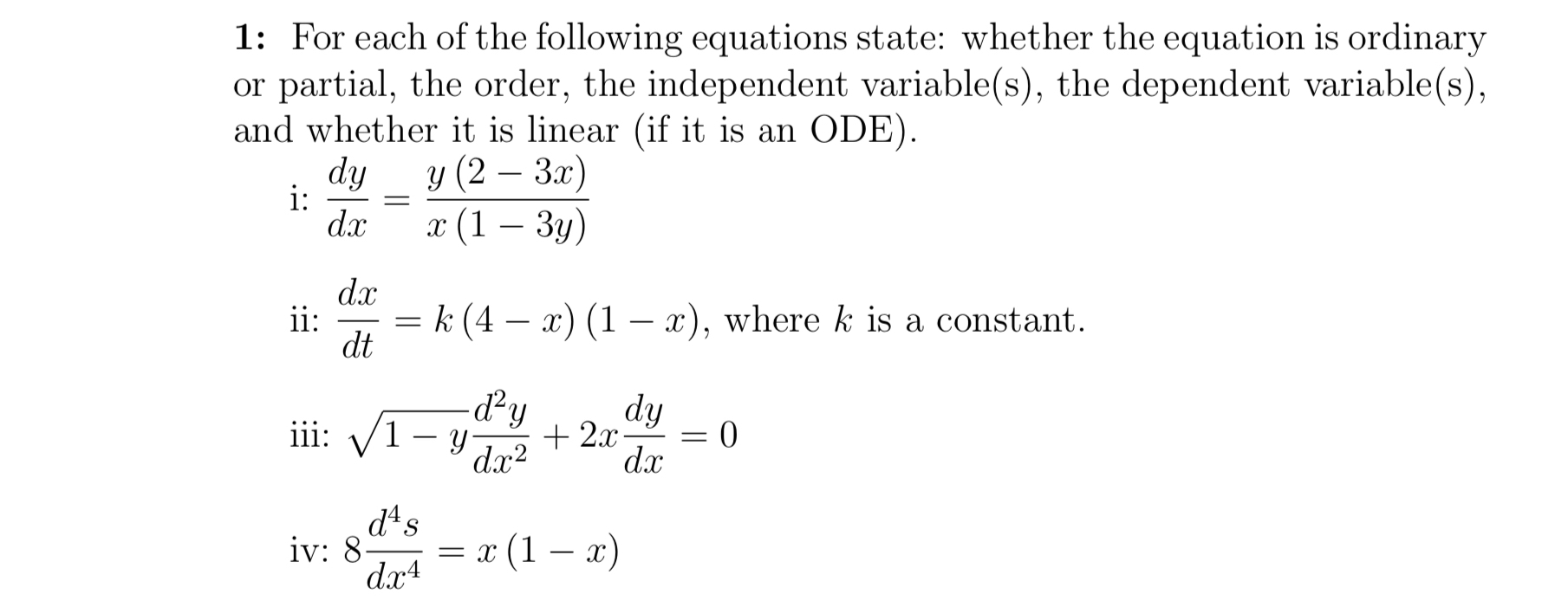 1 : For each of the following equations state: