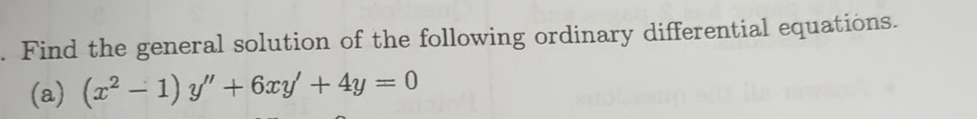 Find the general solution of the following