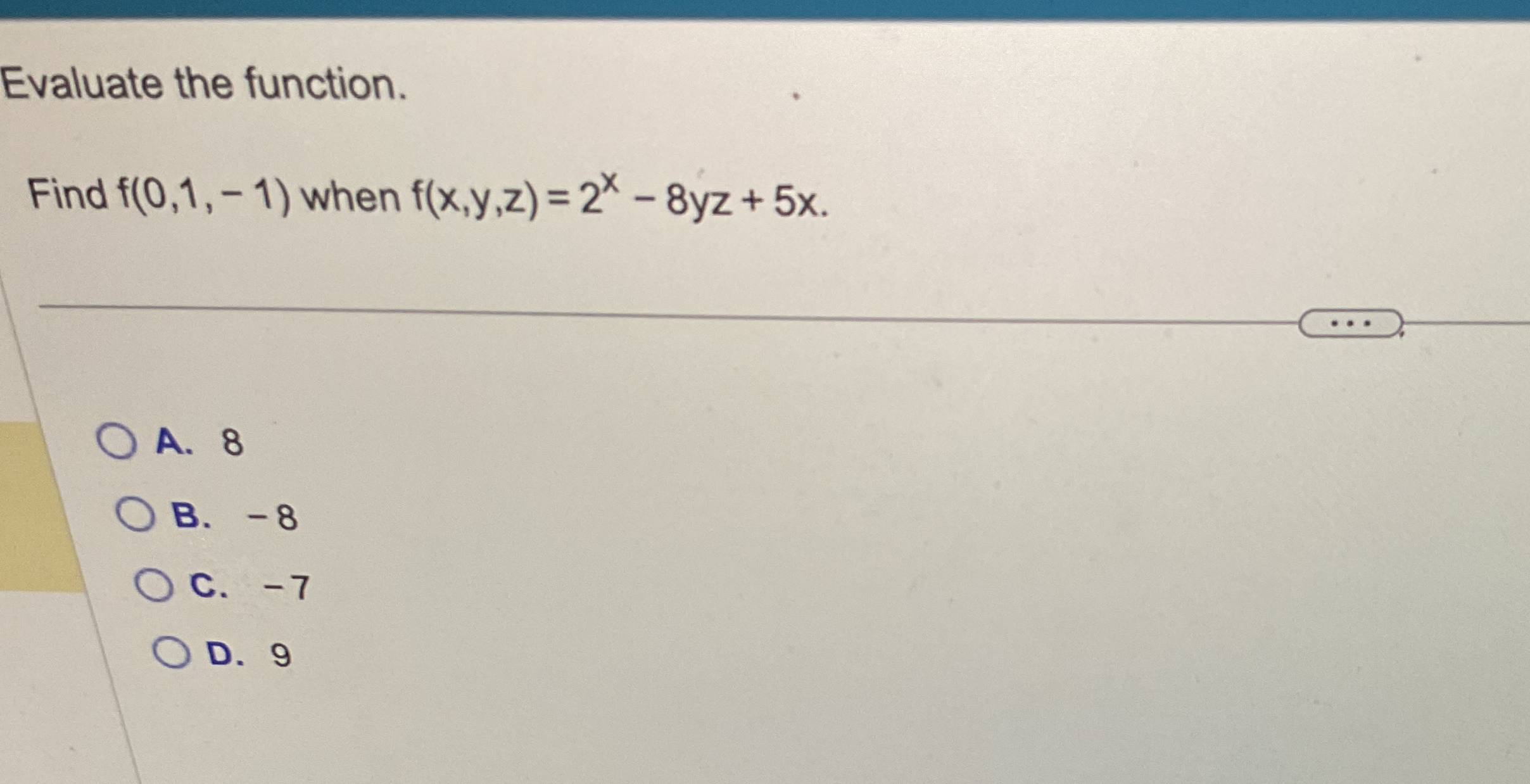 Evaluate the function. Find f ( 0 , 1 , - 1 )