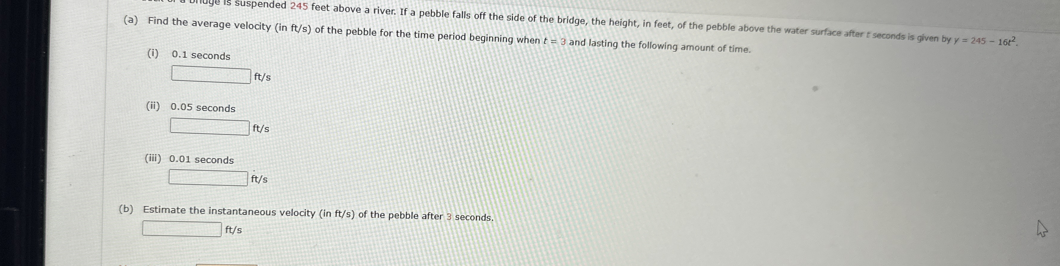 suspended 2 4 5 feet above a river. If a pebble