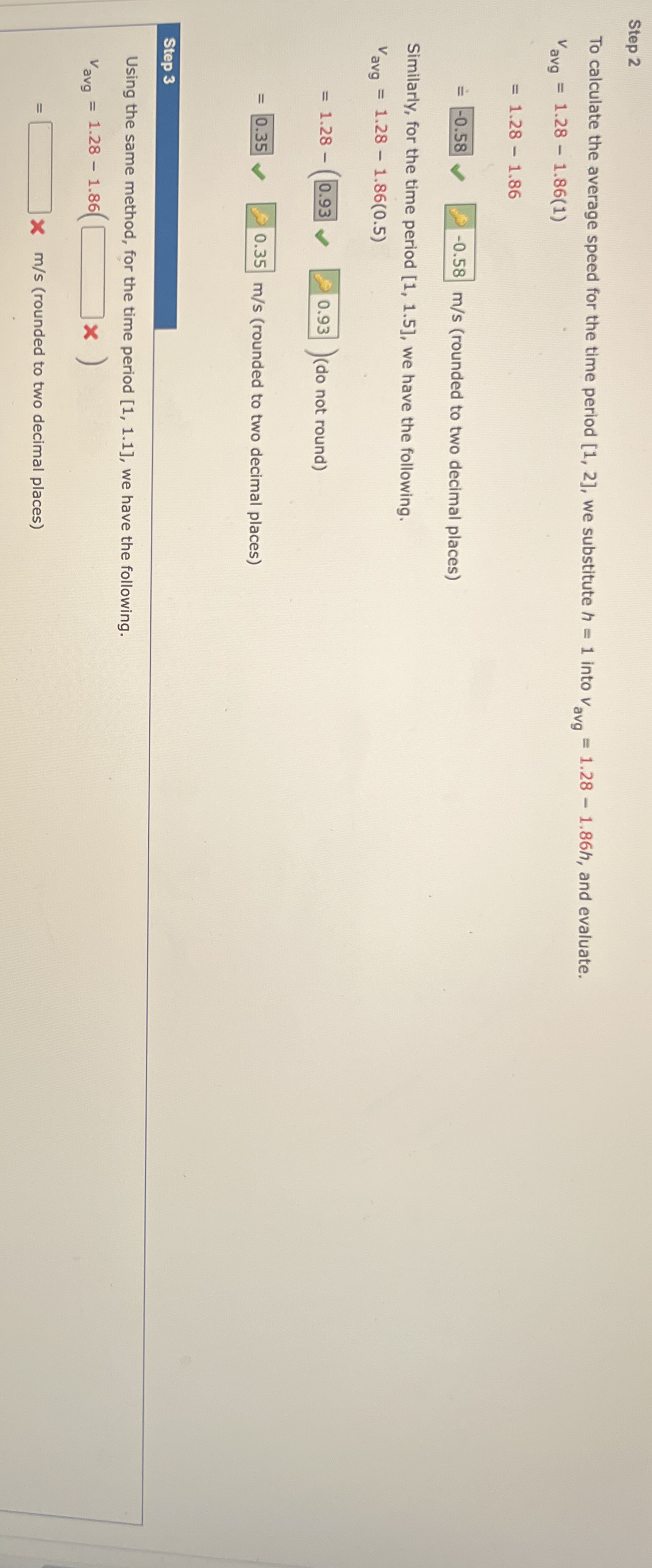 Step 2 To calculate the average speed for the