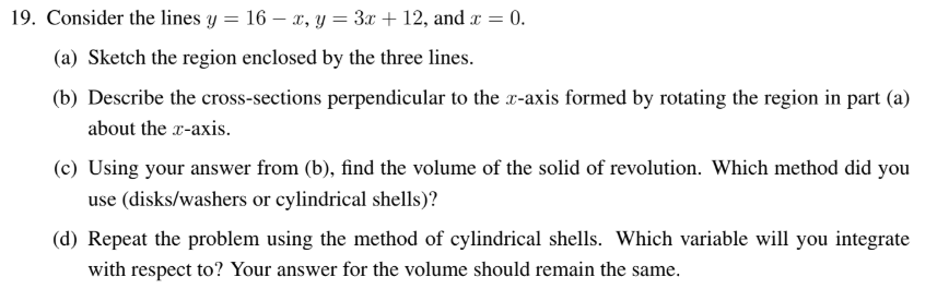 1 9 . Consider the lines \ ( y = 1 6 - x , y = 3