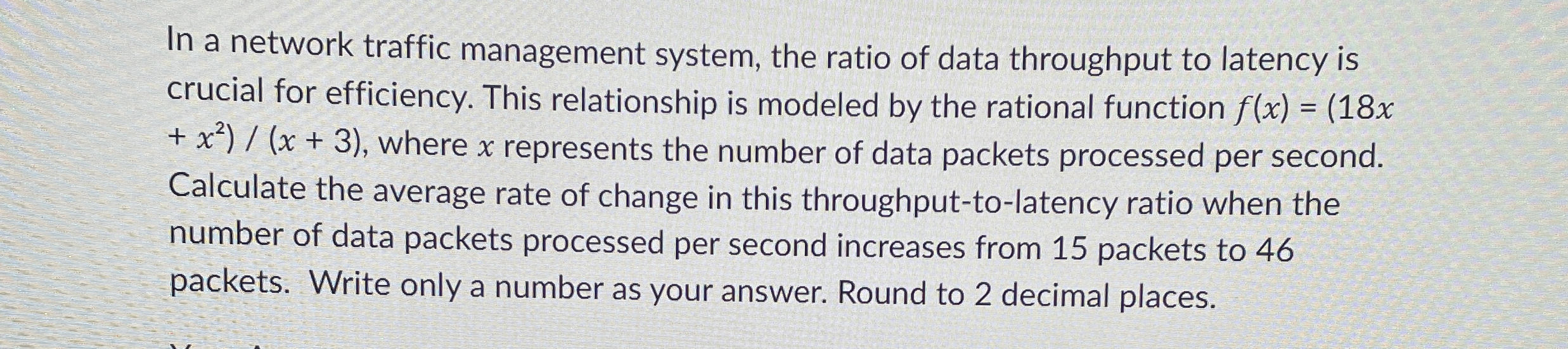 In a network traffic management system, the ratio