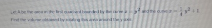Let A be the area in the first quadrant bounded