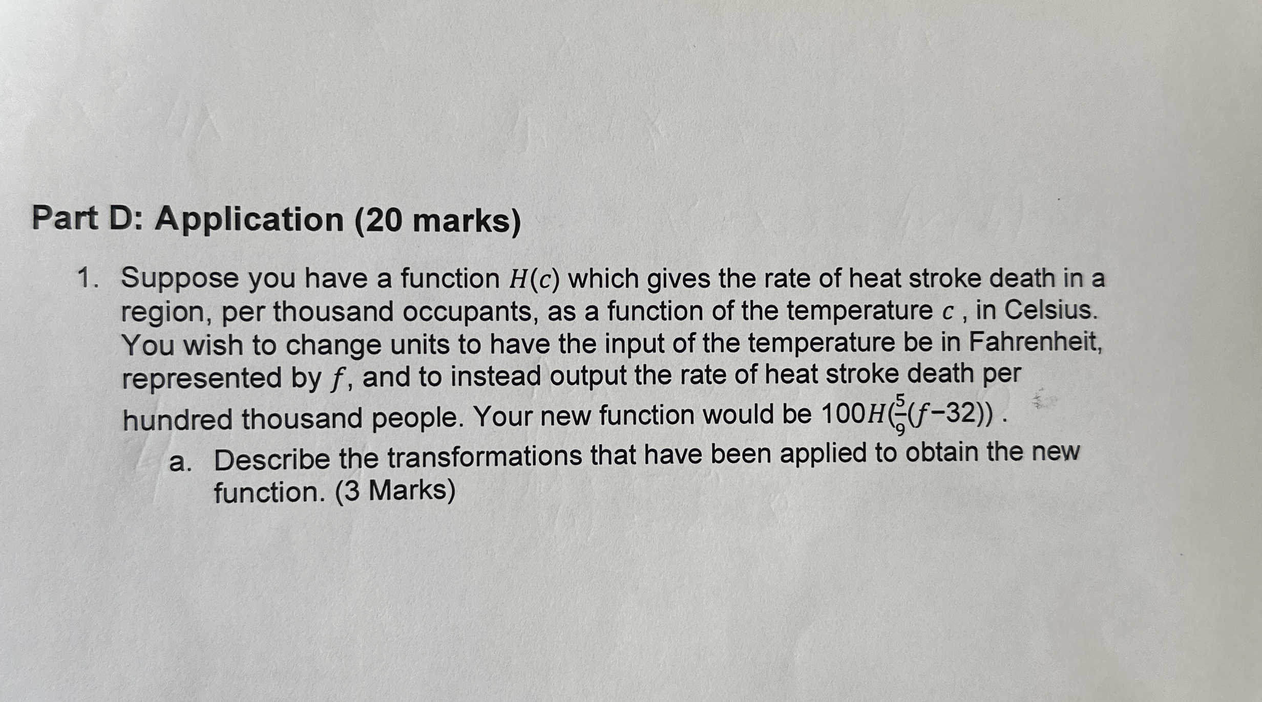 Part D: Application ( 2 0 marks ) Suppose you