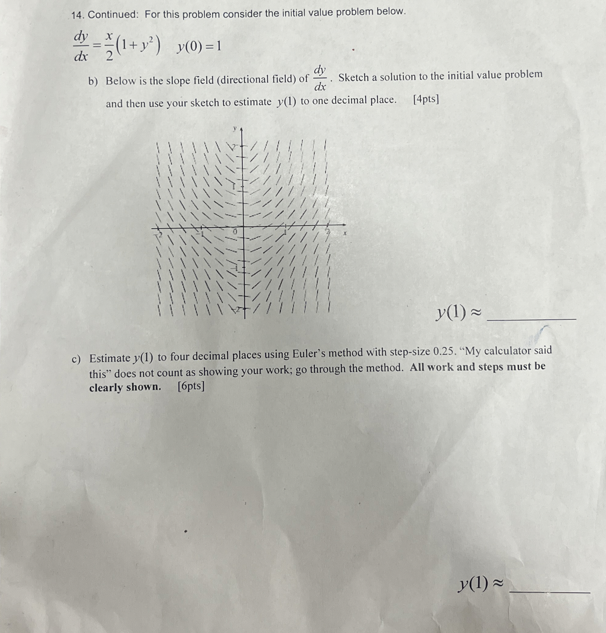 Continued: For this problem consider the initial